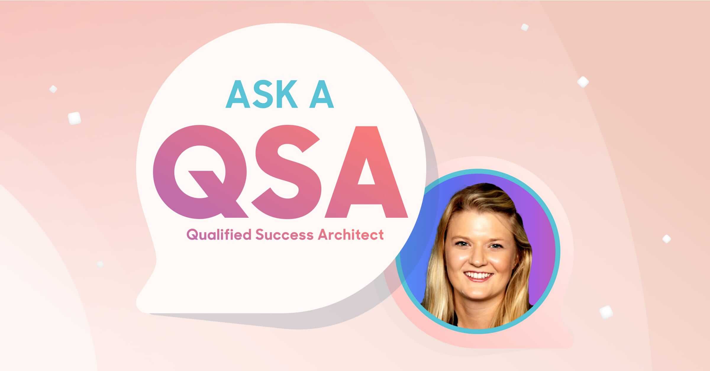 Ask a QSA: The Marketing Ops Manager's Guide to Qualified