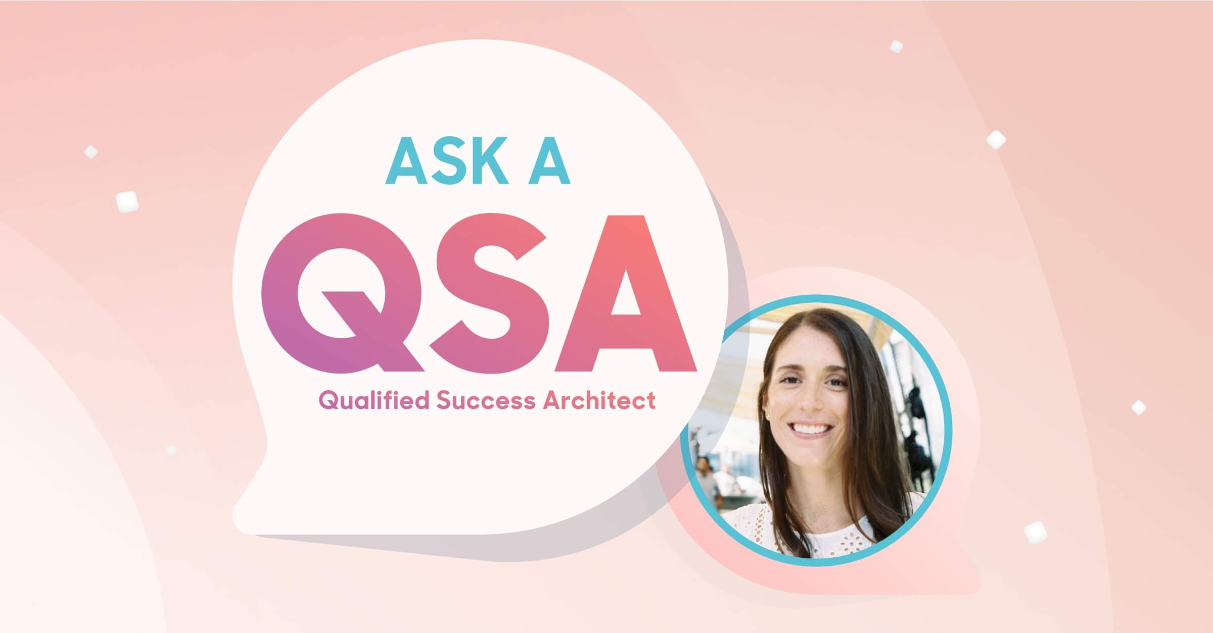 Ask a QSA: A in the life as a QSA with Danielle