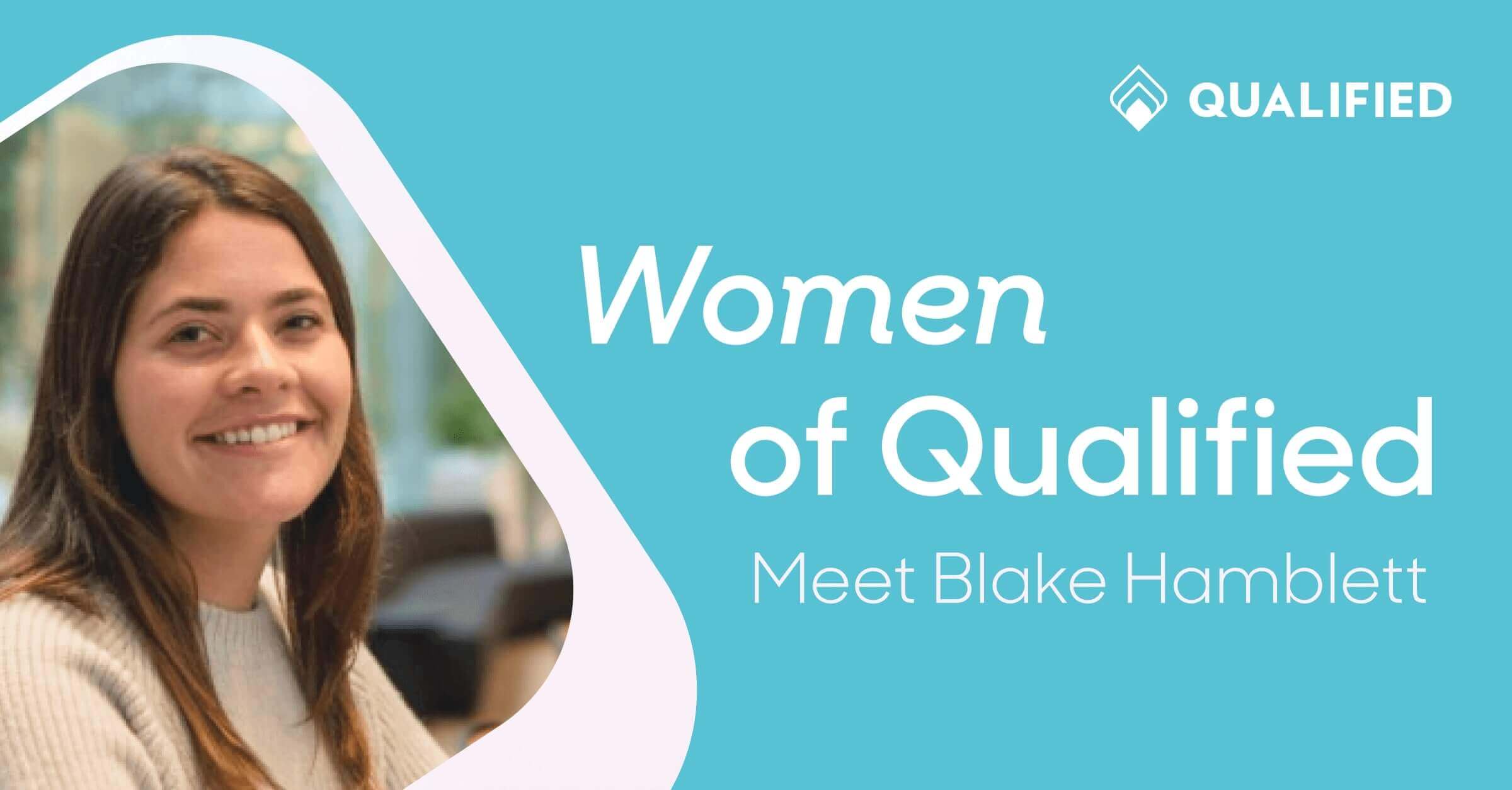 Women of Qualified: Blake