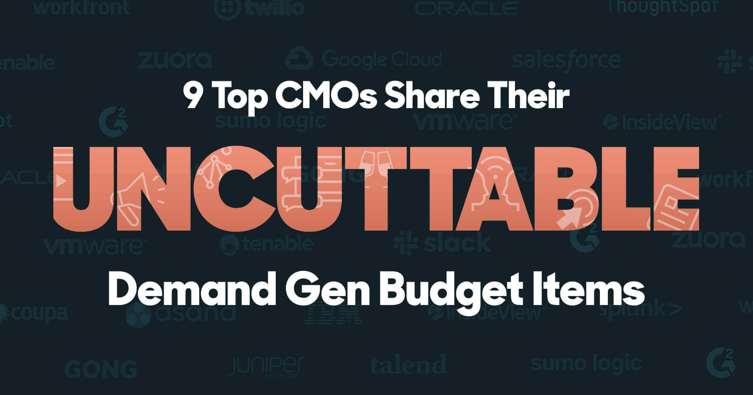 Part 7: Top CMOs Share Uncuttable Demand Gen Items Ep. 88