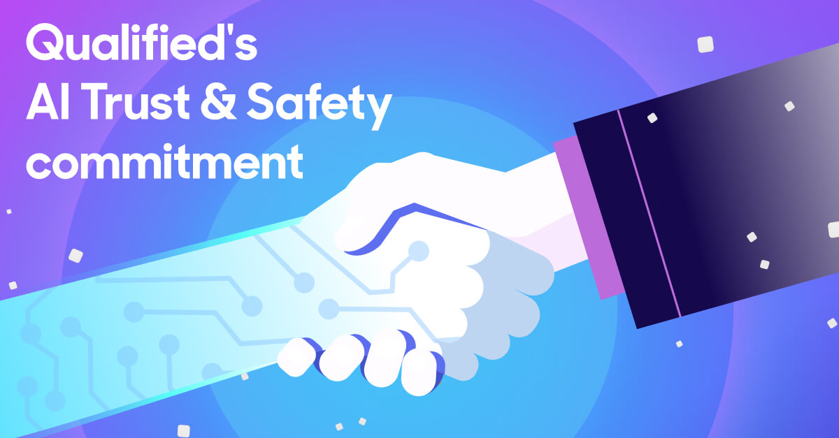 Qualified's AI Trust & Safety commitment