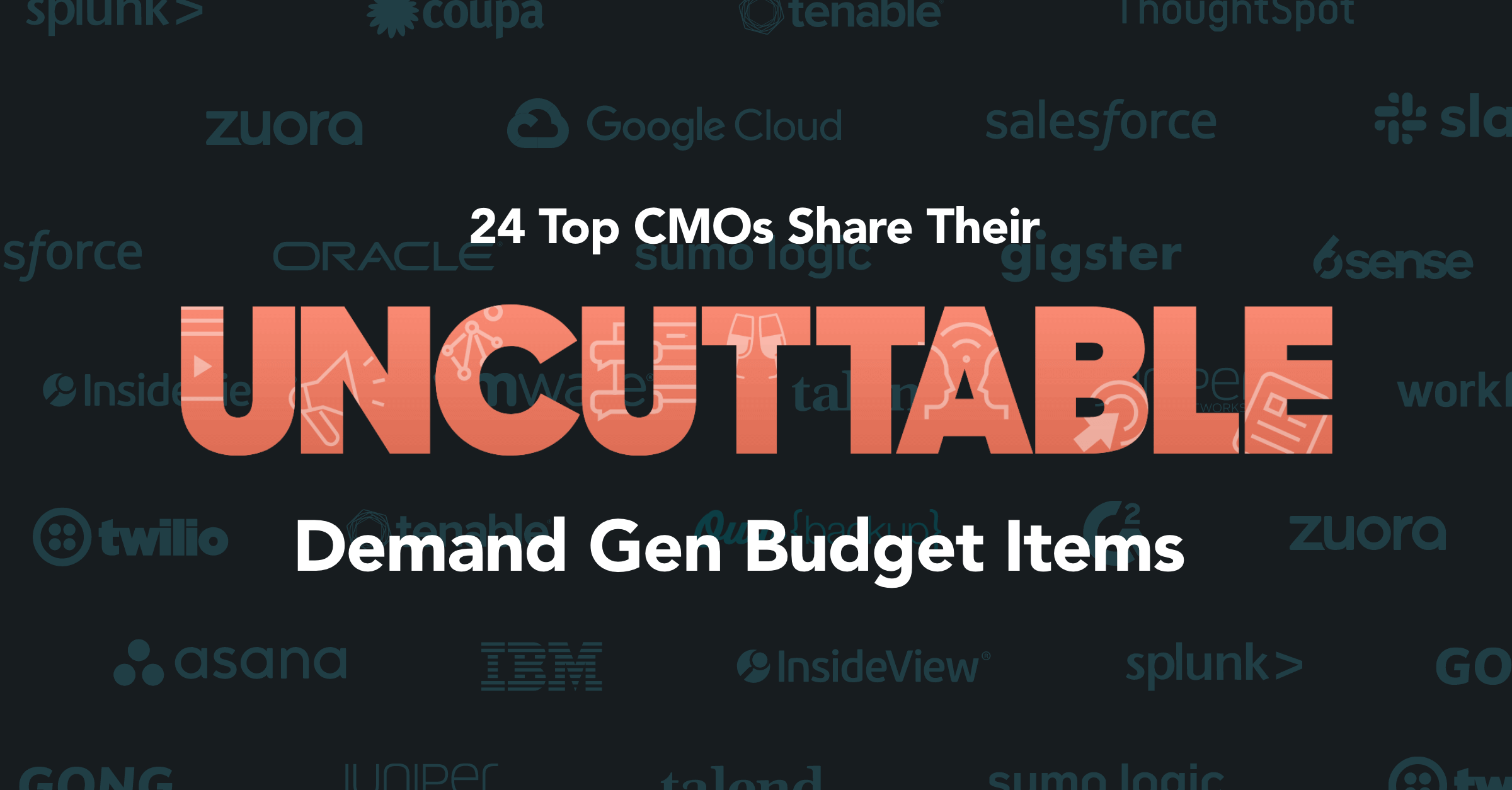 24 top CMOs share their uncuttable demand gen budget items